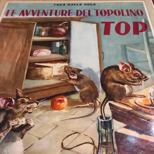 Libro Thea Della Cola LE AVVENTURE DEL TOPOLINO TOP. - 1967 Ed. Piccoli - (m4) - Foto 1 di 15