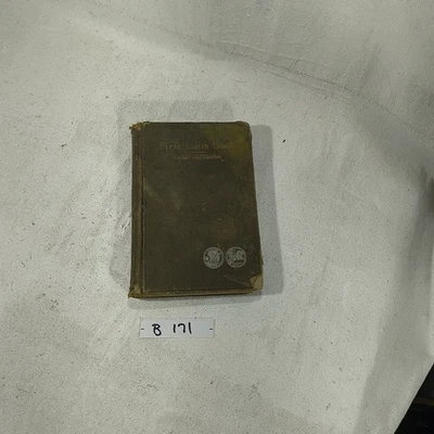 The First Latin Book William C Collar And M Grant Daniell  Vintage 1902 Hardback - Image 1 of 4