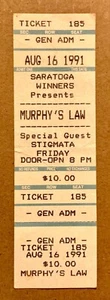 MURPHYS LAW STIGMATA RARE VINTAGE 1991 TICKET STUB 8/16/1991 SARATOGA WINNERS NY - Picture 1 of 2