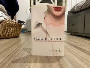 Bloodletting: A Memoir of Secrets, Self-Harm and Survival by Victoria Leatham PB - Bild 1 von 7
