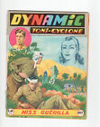 BD DYNAMIC Toni-Cyclone Guerre Pacifique/Indochine Bien N° 86  Science Fiction