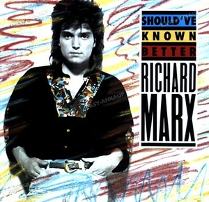 Richard Marx - Should've Known Better 7in 1987 (VG+/VG+) ' - Picture 1 of 1