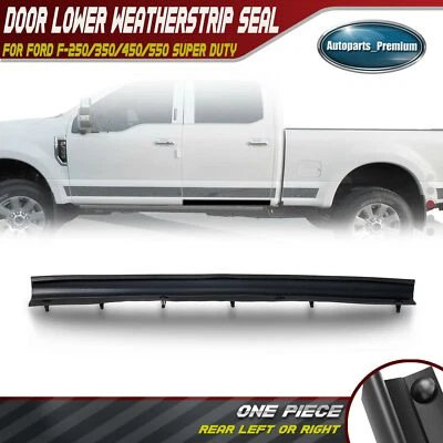 1x Sello de resistencia inferior para puerta trasera para Ford F-250 350 450 550 Super Duty 99-16 Foto 1 de 4