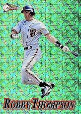 1994 (GIANTS) Pacific Silver Prisms Circular #36 Robby Thompson
