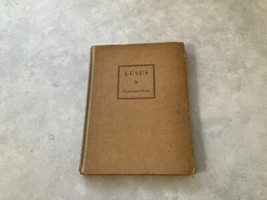 Lusus by Christopher Stone, Oxford Blackwells 1909 - Picture 1 of 2