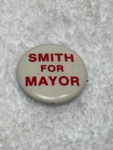 Vintage Political Smith Bürgermeister SAMMLER Werbung Pinback Button Neuheit - Bild 1 von 3