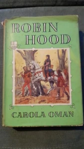 Robin Hood the Prince of Outlaws (Carola Oman - 1954) - Foto 1 di 8