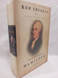 Alexander Hamilton Ron Chernow 2004 First Edition 1st Printing HARDCOVER History - Picture 1 of 24