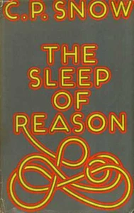 The Sleep Of Reason C.P.Snow - Bild 1 von 2