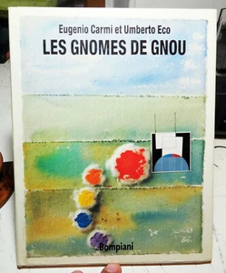 ENFANTINA/LES GNOMES DE GNOU/UMBERTO ECO-EUGENIO CARMI/ ED BOMPIANI/1992 - Imagen 1 de 1