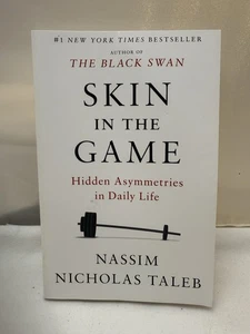 Skin in the Game: Hidden Asymmetries in Daily Life [Incerto] C4 - Bild 1 von 6