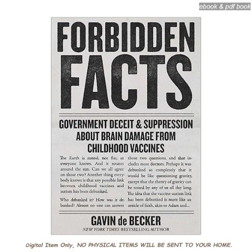 Forbidden Facts: Government Deceit & Suppress 2025 Gavin de Becker - Image 1 of 1