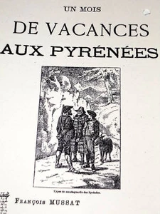 UN MOIS DE VACANCES AUX PYRENEES Arboust Saint-Sauveur - Picture 1 of 2