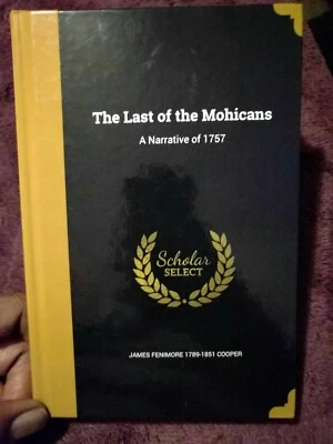 The Last of the Mohicans: A Narrative of 1757 Hardcover - Image 1 of 4
