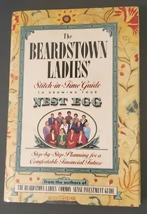 The Beardstown Ladies' Stitch-in-Time Guide to Growing Your Nest Egg Hardcover - Bild 1 von 3