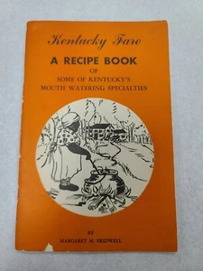 Kentucky Fare: A Recipe Book by Margaret Bridwell Paperback ~ 1953 ~ 5th Print - Bild 1 von 11