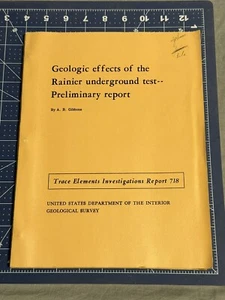 Geologic effects of the Rainier underground test--Preliminary Report - Bild 1 von 2