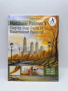 Matthew Palmer's Step-by-Step Guide to Watercolour Painting by Matthew Palmer... - Picture 1 of 2