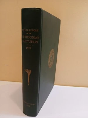 1927 Annual Reports of the Smithsonian Institution  -A5 - Image 1 of 4