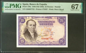 SPAIN P130a 25 PESETAS 1946 GRADED PMG 67 SUPERB GEM UNC EPQ SIN CIRCULAR SERIEG - Imagen 1 de 2
