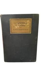 A Farewell To Arms - Ernest Hemingway TRUE FIRST EDITION 1929 Scribners - Bild 1 von 11
