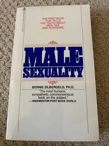MALE SEXUALITY PAPERBACK BOOK BY BERNIE ZILBERGELD PH.D - Picture 1 of 1