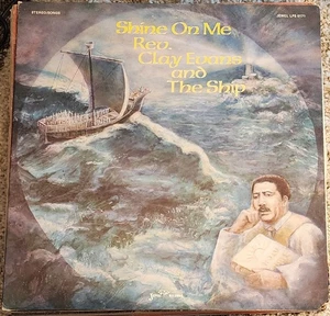 CLAY EVANS And THE SHIP - Shine On Me - 1982 Gospel Jewel LPS 0171 EX / EX - Bild 1 von 2