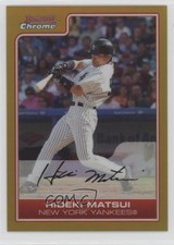 2006 Bowman Chrome Gold Refractor Missing Serial Number Hideki Matsui #80