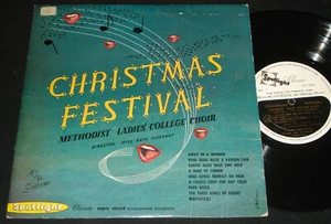 METHODIST LADIES' HAWTHORN CHOIR CHRISTMAS FESTIVAL SPOTLIGHT 10 inch 1950s LP - Foto 1 di 2