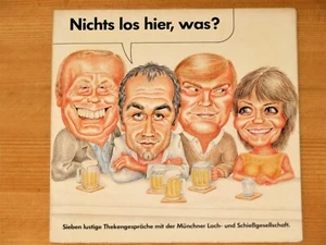7" Münchner Lach- und Schießgesellschaft - Nichts los hier, was? - Mint - Bild 1 von 3