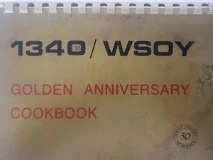 Vintage Circa 1975 1340/WSOY New Radio Golden Anniversary Cookbook Decatur, Illi - Bild 1 von 1