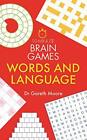 10-Minute Brain Games: Words and Language-Gareth Moore