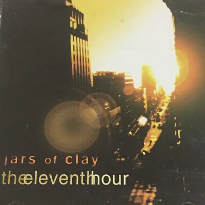 Eleventh Hour by Jars of Clay (CD, 2002) Alternative Rock Acoustic - Image 1 of 4