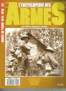 ENCYCLOPEDIE DES ARMES N°127 ARMES DE POING 1914-1918 - Picture 1 of 1