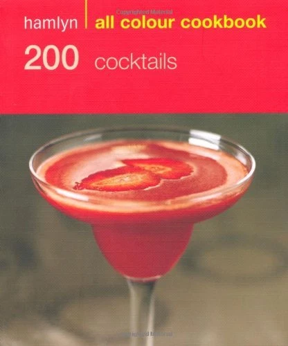 Hamlyn All Colour Cookbook: 200 Cocktails By Hamlyn - Image 1 of 1