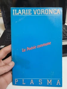 Ilarie Voronca - DIE GEMEINSAME POESIE - Plasma Editions - Bild 1 von 1