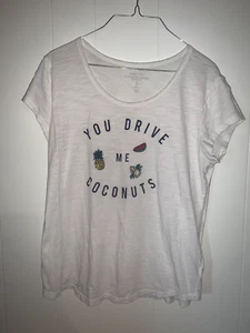 You Drive Me Coconuts Gap White Large T-Shirt Women - Picture 1 of 3
