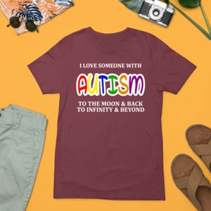 I Love Someone With Autism T-Shirt To Moon & Back Infinity Support Tee Gift - Picture 1 of 24