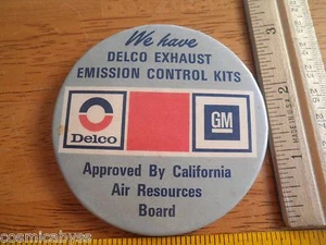 1970's GM Delco California emission controls 3" button Detroit cars - Foto 1 di 2