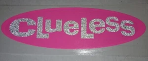 Decalcomania Clueless - Foto 1 di 1