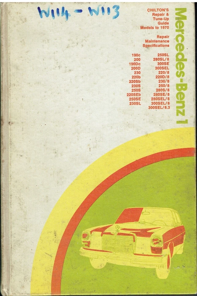 MERCEDES BENZ W110 W111 W108 W109 W113 W112 W114 W115 SERIE '61-70 REPAIR MANUAL - Image 1 of 1