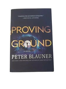 Lourdes Robles Novels Ser.: Proving Ground by Peter Blauner (Trade Cloth) - Bild 1 von 2
