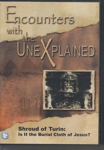 ENCOUNTERS WITH THE UNEXPLAINED: Shroud of Turin / Prayer Intervention  (J3) - Picture 1 of 4