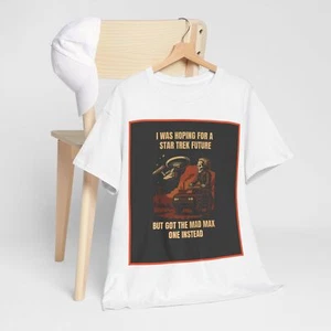 Star Trek Mad Max Future T-Shirt | Funny Dystopian Sci-Fi Graphic Tee - Picture 1 of 6