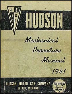 1941 Hudson Mechanical Procedure Manual Vintage Repair Shop Service Book - Image 1 of 1