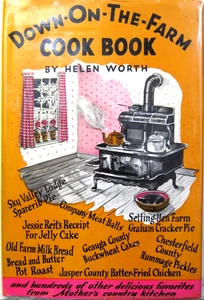 Down on the Farm Kochbuch, Helen Worth, 1946, Greenberg, 5. Auflage - Bild 1 von 14