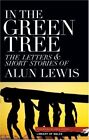 Alun Lewis In The Green Tree Taschenbuch Library Of Wales Us Import