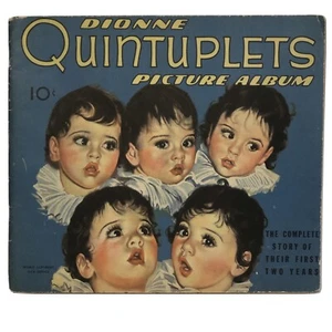 Dionne Quintuplets Picture Album - The Complete Story of Their First Two Years - Picture 1 of 12