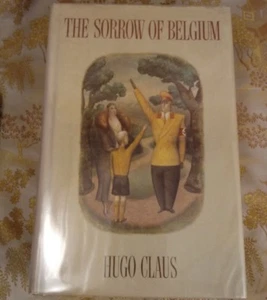 THE SORROW OF BELGIUM Hugo Claus Translation 1990 First Printing - Picture 1 of 5