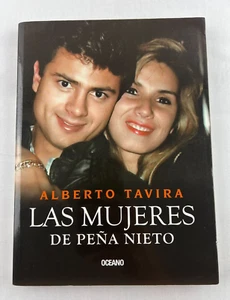 Mujeres de Pena Nieto von Alberto Tavira (2012, Taschenbuch) Spanisch - Bild 1 von 8